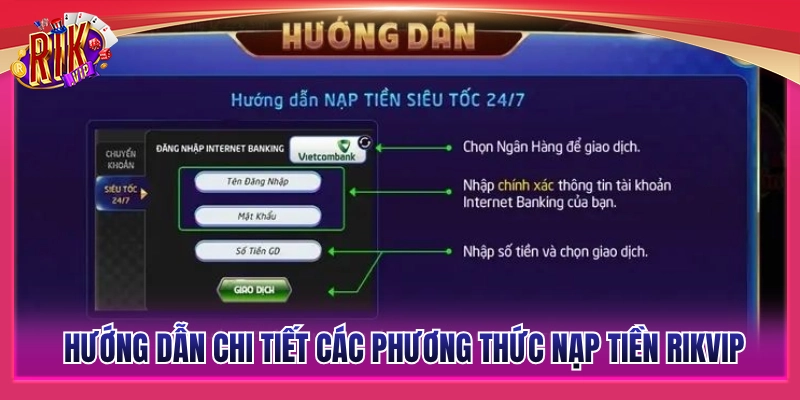 Nạp Tiền Rikvip - Bí Quyết Giao Dịch Mượt Mà Không Lo Lỗi 3 Quy trình nạp tiền Rikvip chuẩn xác cho từng phương thức