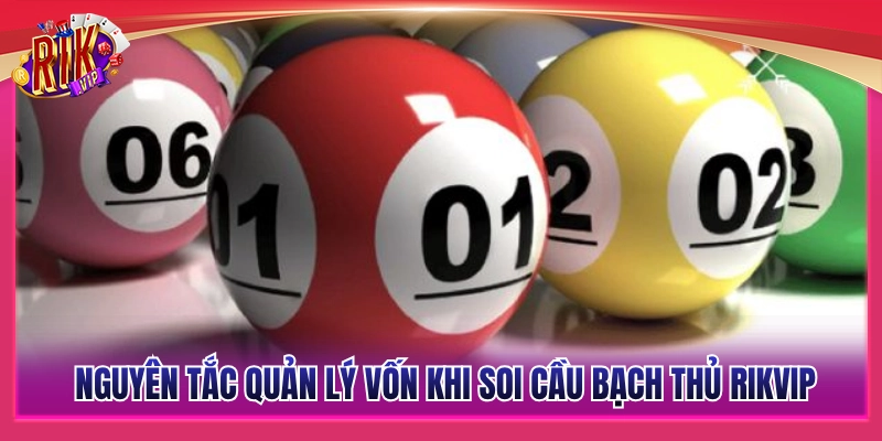 Top Mẹo Soi Cầu Bạch Thủ Rikvip Dễ Trúng Cho Tân Thủ 4 Bí quyết chia tiền cược bạch thủ giúp giảm rủi ro